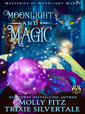 cover image of Moonlight and Magic